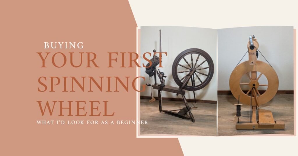 things to consider when buying your first beginner spinning wheel for making yarn